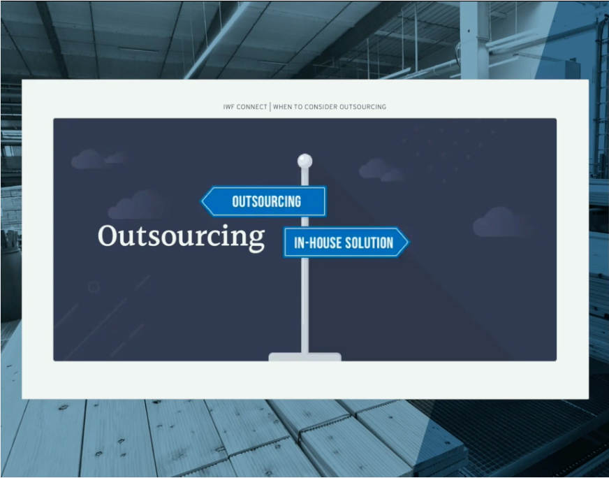 IWF Education On Demand - When to Consider Outsourcing