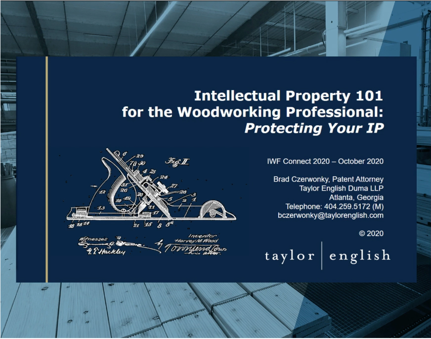 IWF Education On Demand - Intellectual Property 101 for the Woodworking Professional