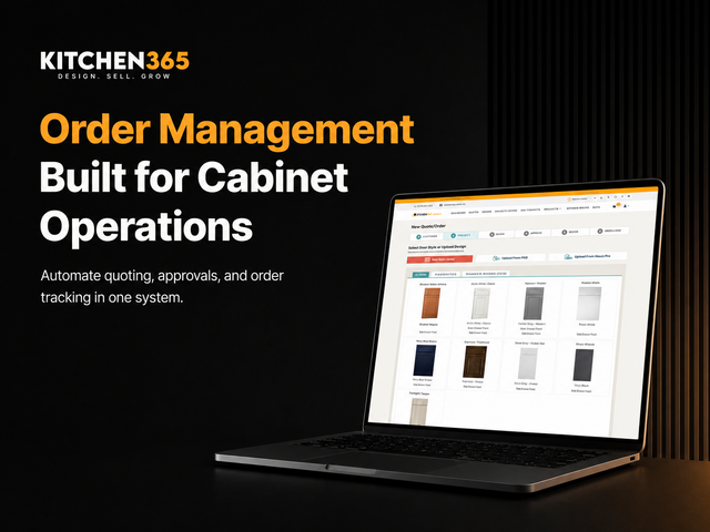 An Order Management System Built For Cabinet Businesses