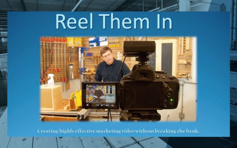 IWF Education On Demand - Reel Them In; Creating Highly Effective Marketing Video without Breaking the Bank